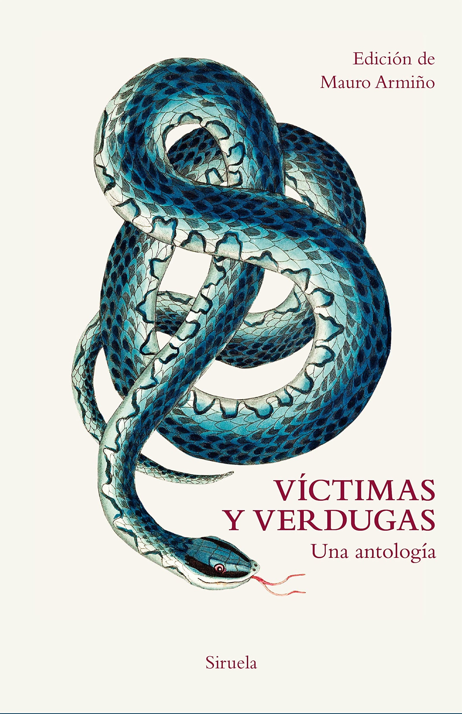 Víctimas y verdugas: Una antología: 414 (Libros del Tiempo)