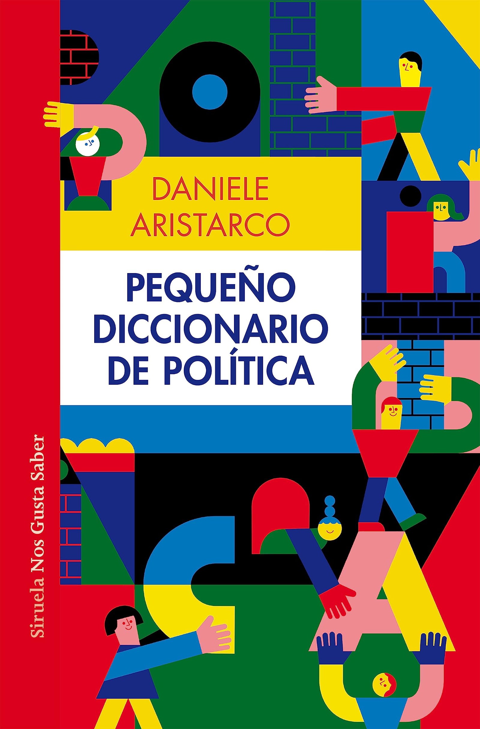 Pequeño diccionario de política: 64 (Las Tres Edades / Nos Gusta Saber)