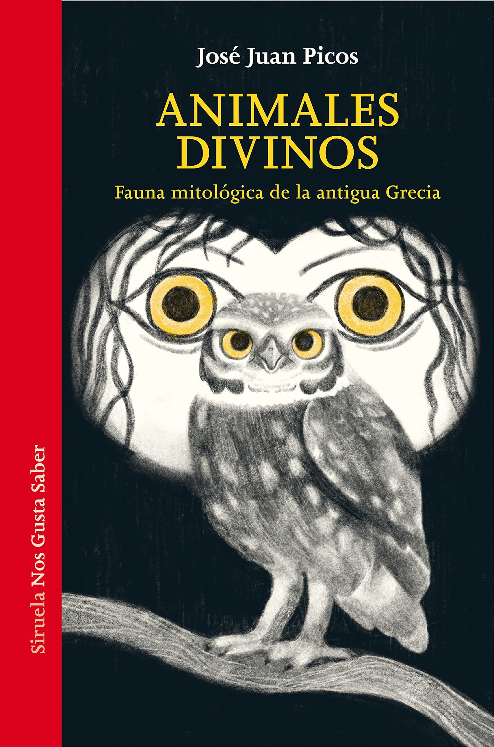 Animales divinos: Fauna mitológica de la antigua Grecia: 63 (Las Tres Edades / Nos Gusta Saber)