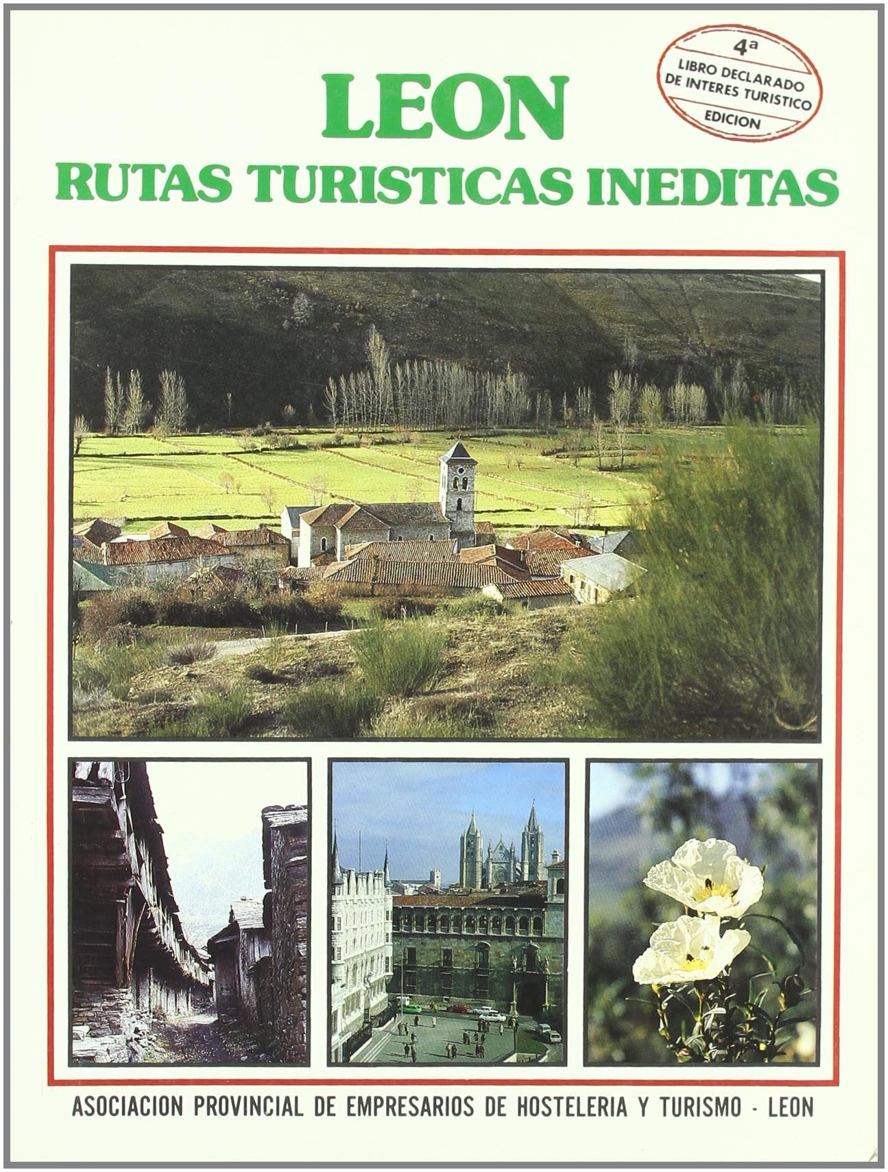 León: Rutas turísticas inéditas