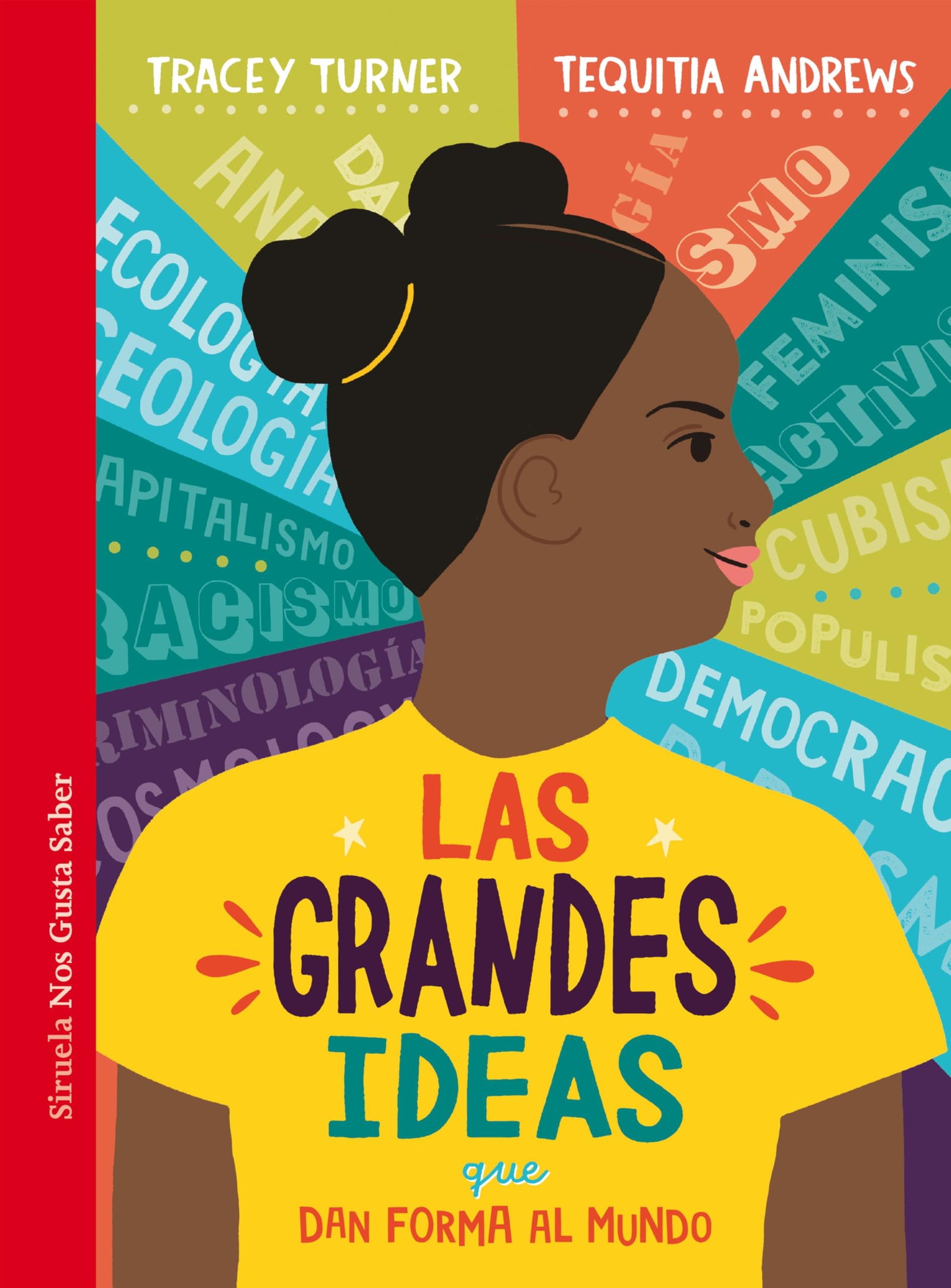 Las grandes ideas: que dan forma al mundo: 68 (Las Tres Edades / Nos Gusta Saber)