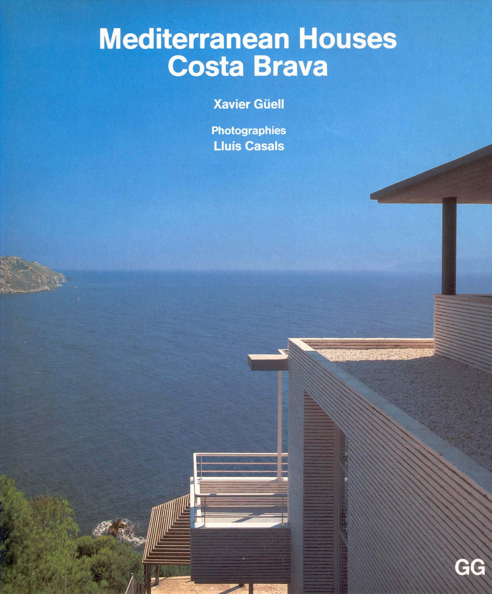 Mediterranean houses: Costa Brava (SIN COLECCION)