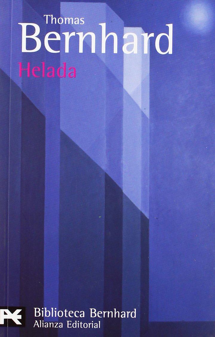 Helada (El Libro De Bolsillo - Bibliotecas De Autor - Biblioteca Bernhard)
