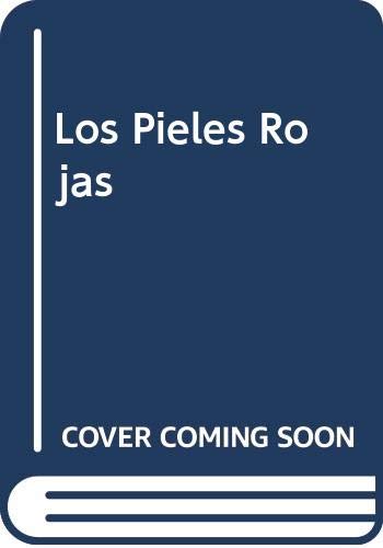 Los pieles Rojas