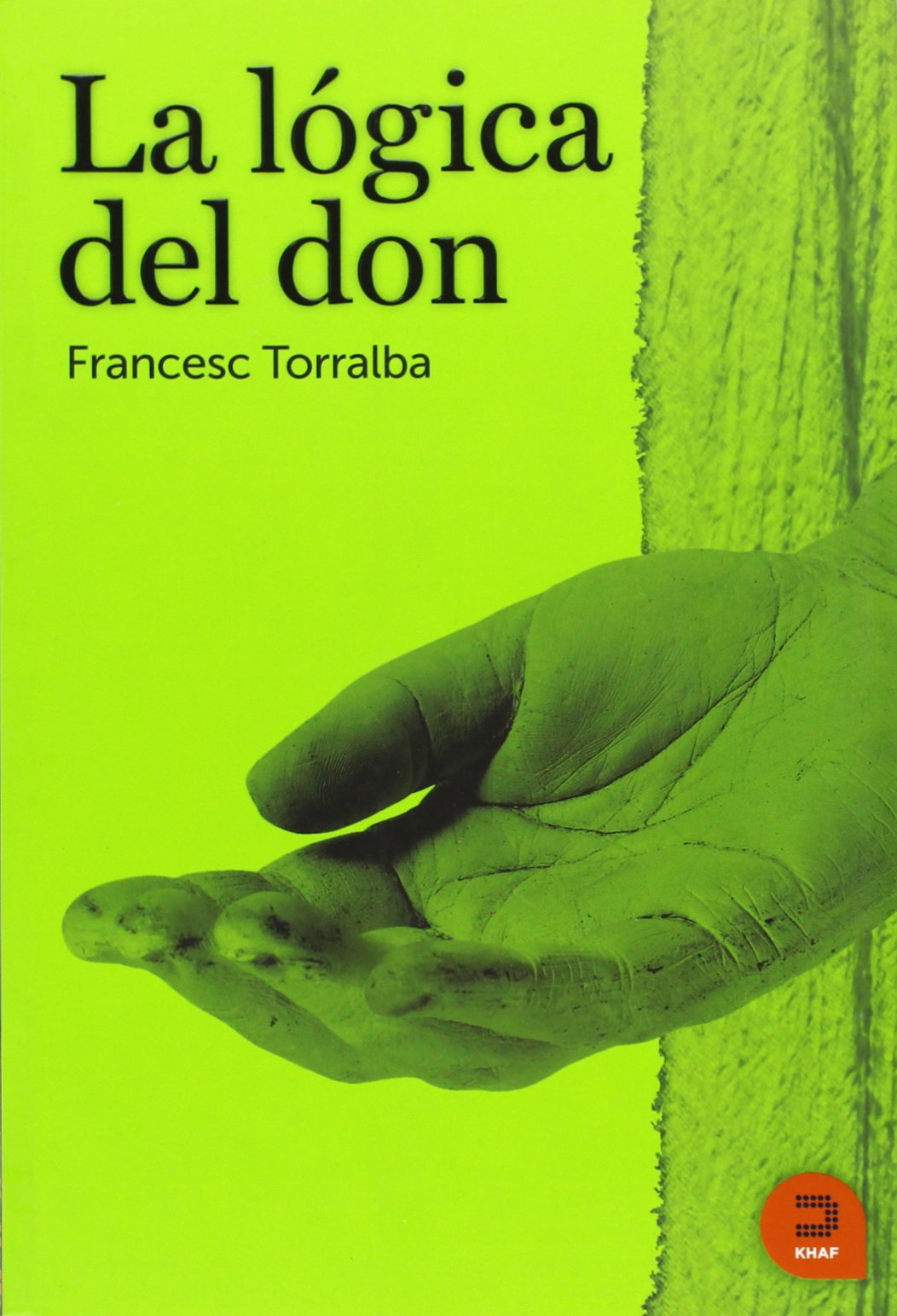 La lógica del Don (Expresar Religioso)