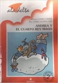 Andrea y el cuarto Rey Mago