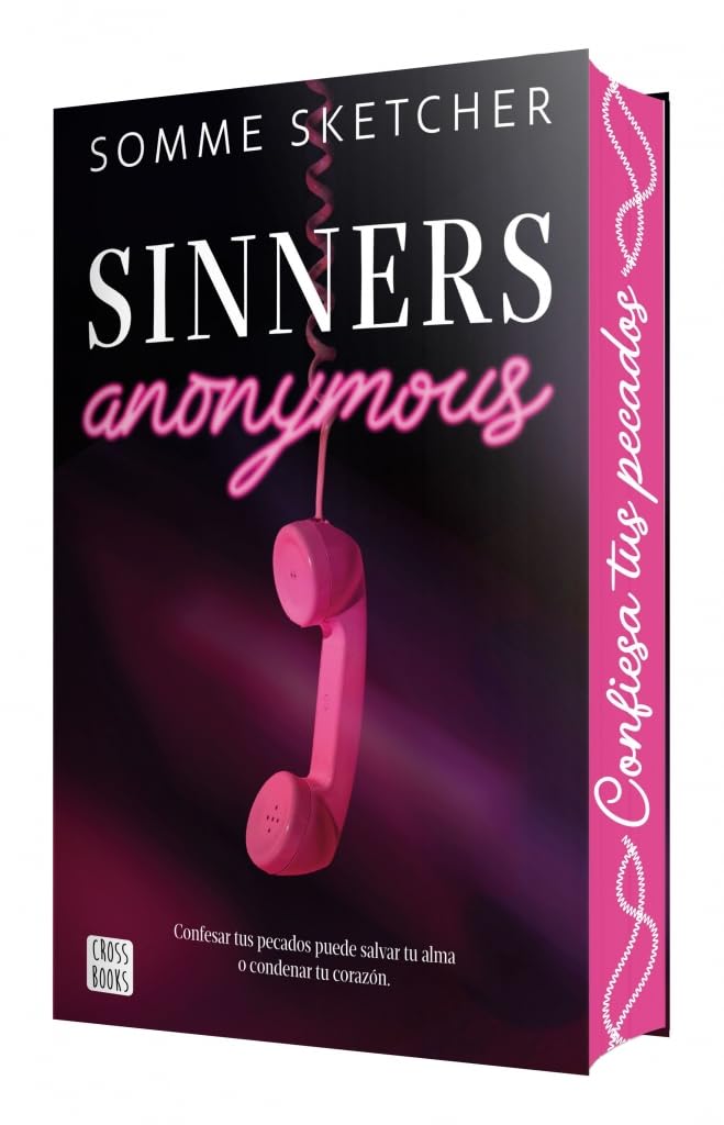 Sinners anonymous: Sinners 1. Edición con cantos tintados (Ficción)