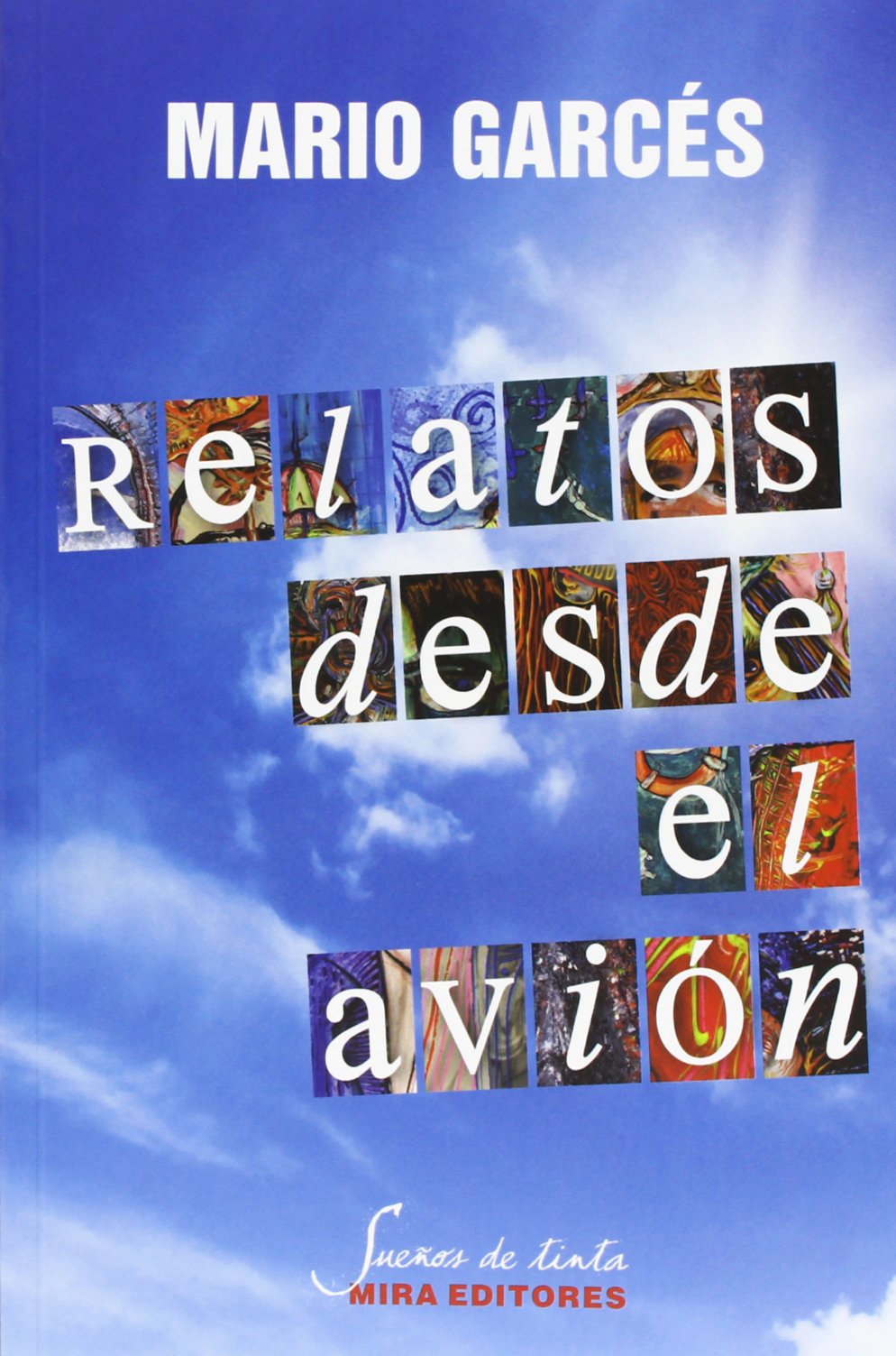 Relatos desde el avión (Sueños de tinta)