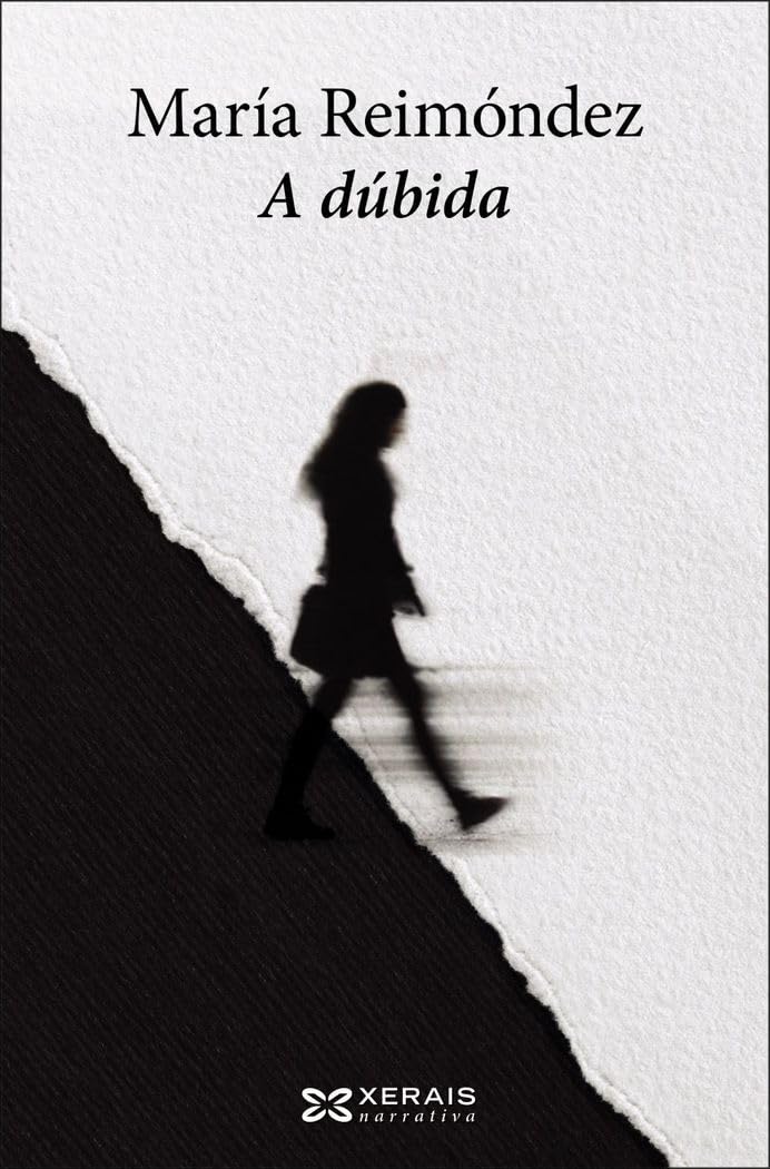 A dúbida (EDICIÓN LITERARIA - NARRATIVA)