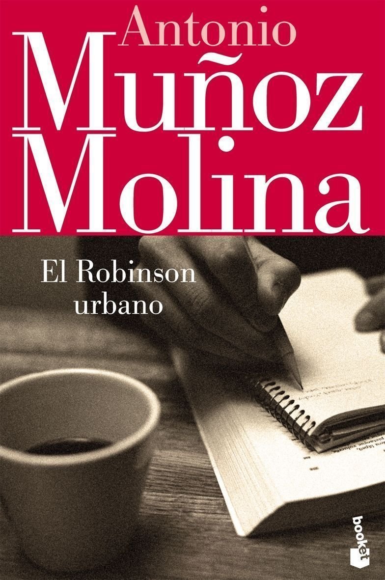 El Robinson urbano: 10 (Biblioteca A. Muñoz Molina)