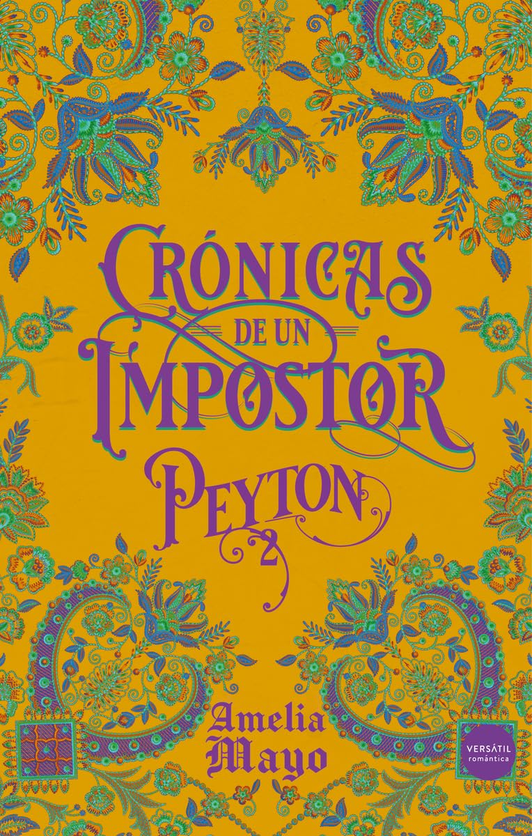 Crónicas de un impostor: Peyton (Romántica)