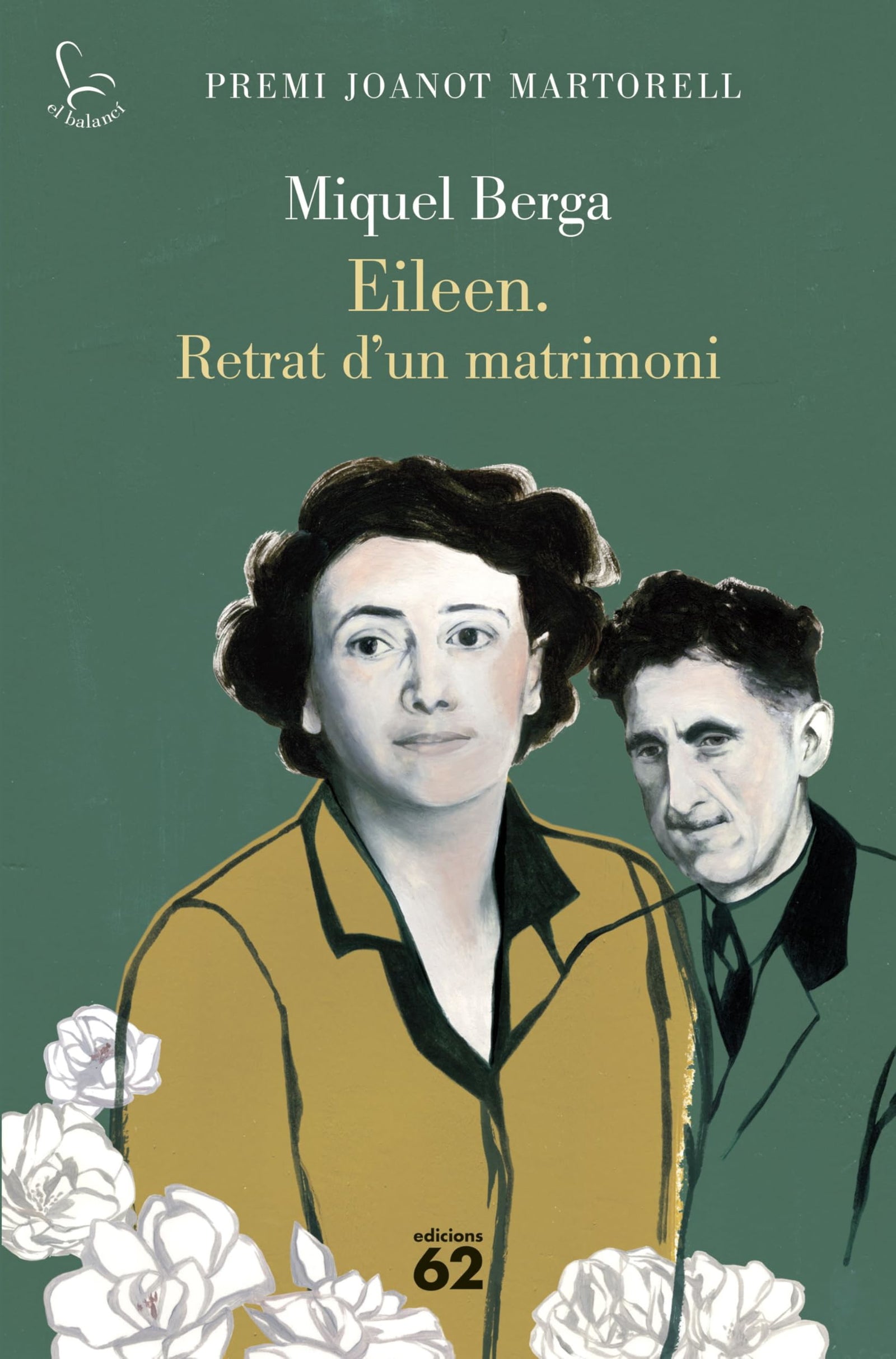 Eileen. Retrat d'un matrimoni: Premi Joanot Martorell 2025 (El Balancí)