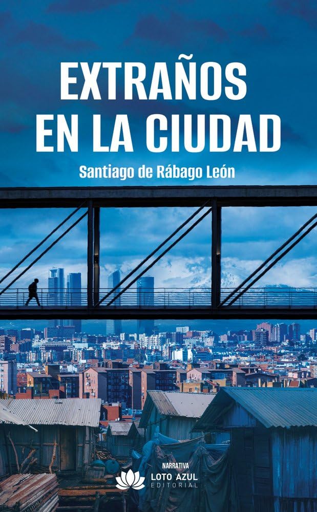 Extraños en la ciudad: 105 (Narrativa)
