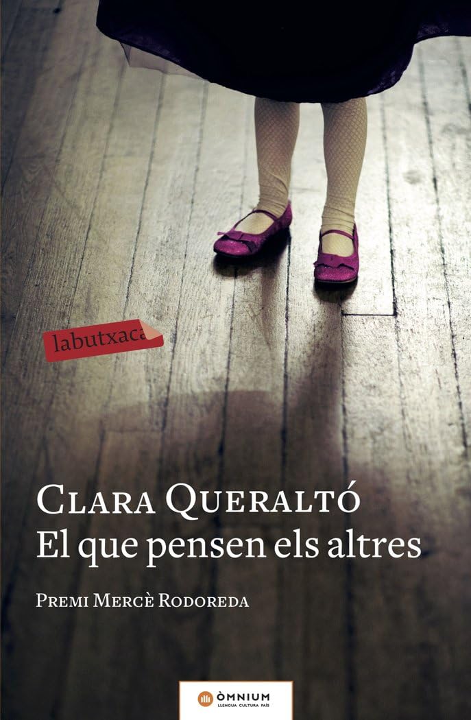 El que pensen els altres: Premi Mercè Rodoreda (LABUTXACA)