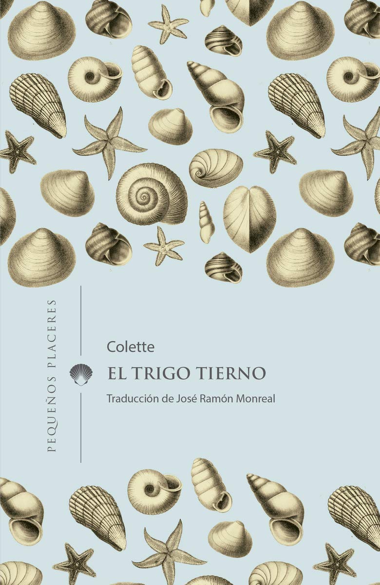 El trigo tierno: 5 (Pequeños Placeres)