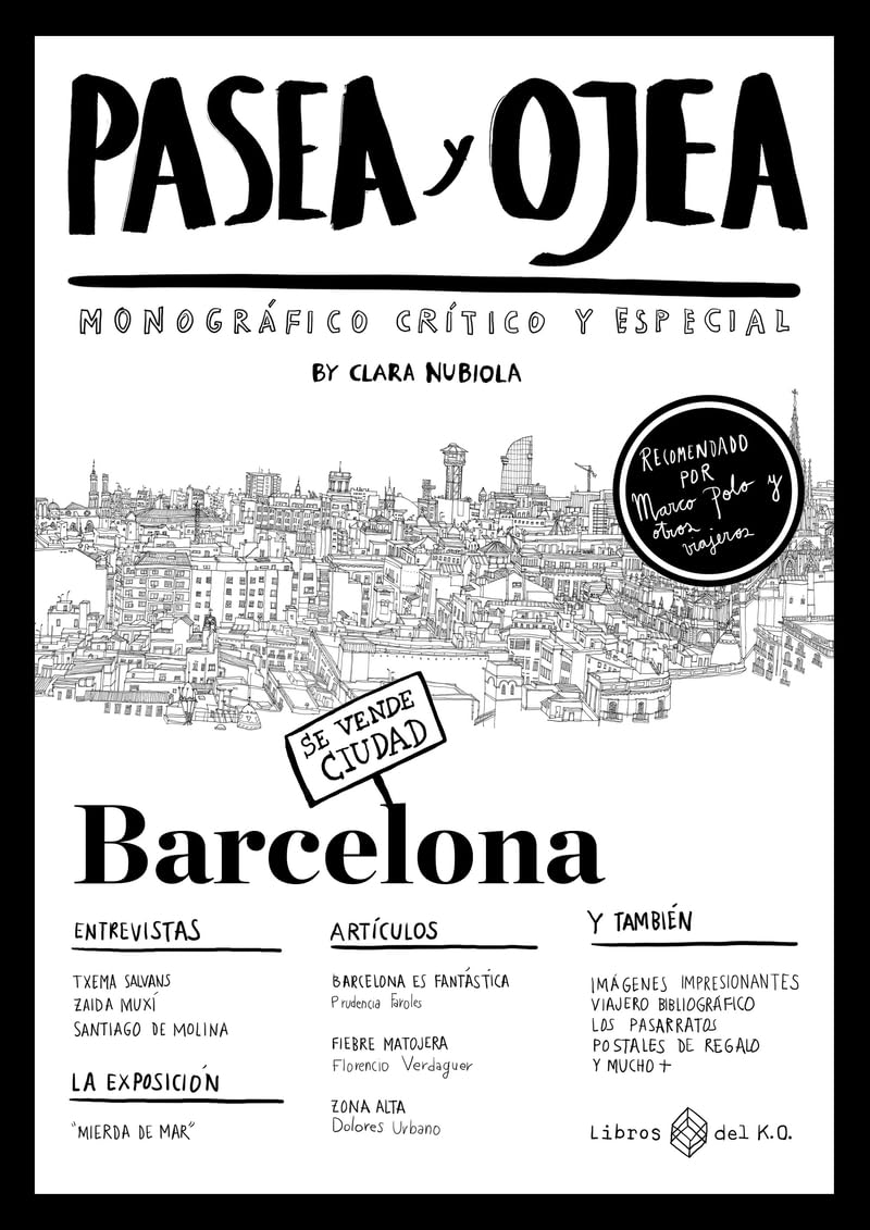 Pasea y ojea: Monográfico crítico y especial (NO FICCION)