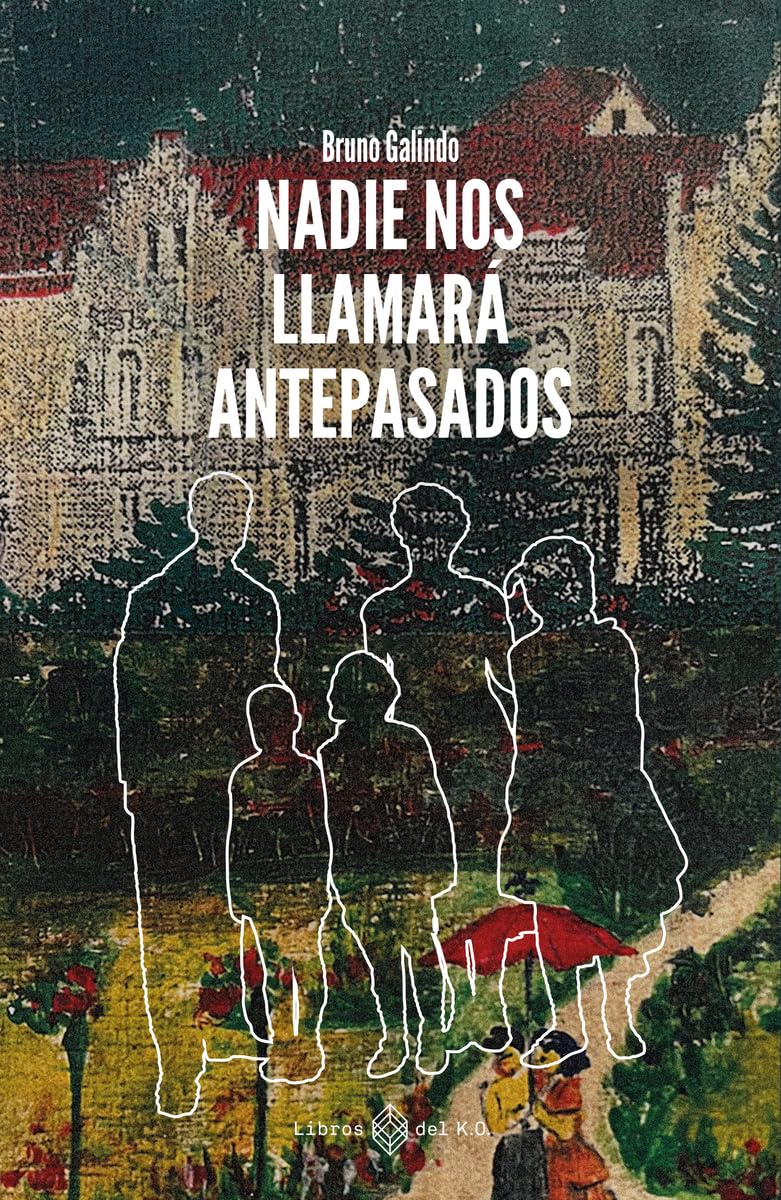 Nadie nos llamará antepasados (VARIOS)