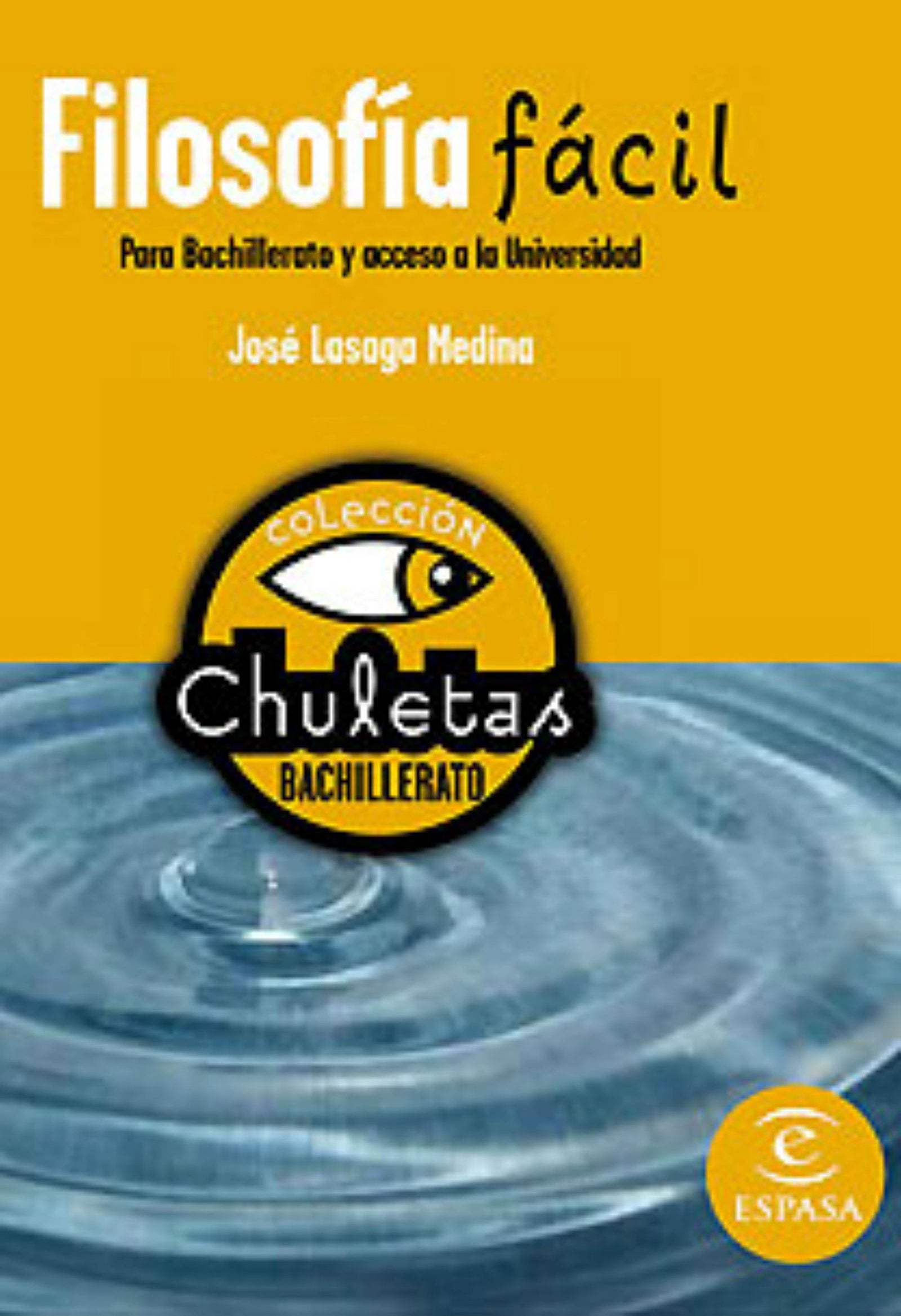 Filosofía fácil para bachillerato (CHULETAS)