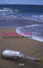 La voluntad de vivir: 1 (Ariel Filosofía)