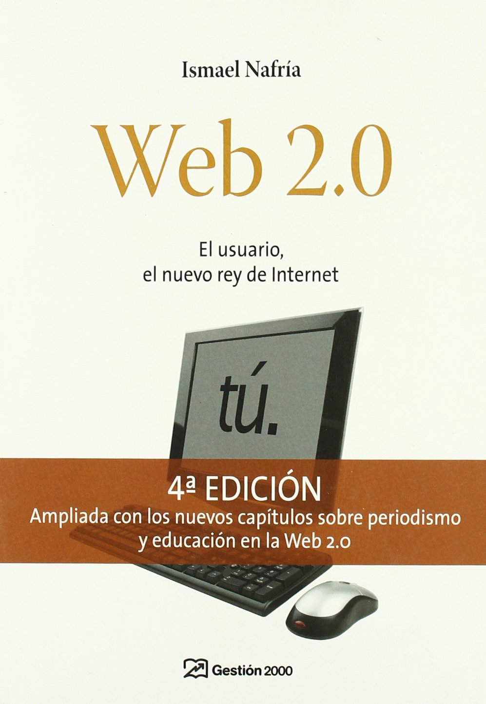 Web 2.0: El usuario, el nuevo rey de Internet (COMUNICACION)