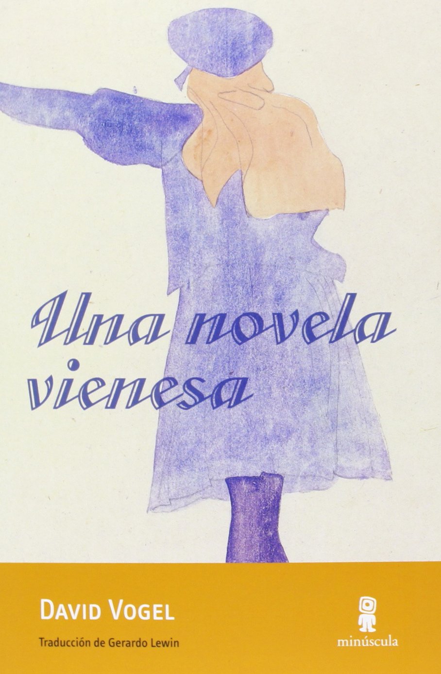 Una novela vienesa (Tour de force)