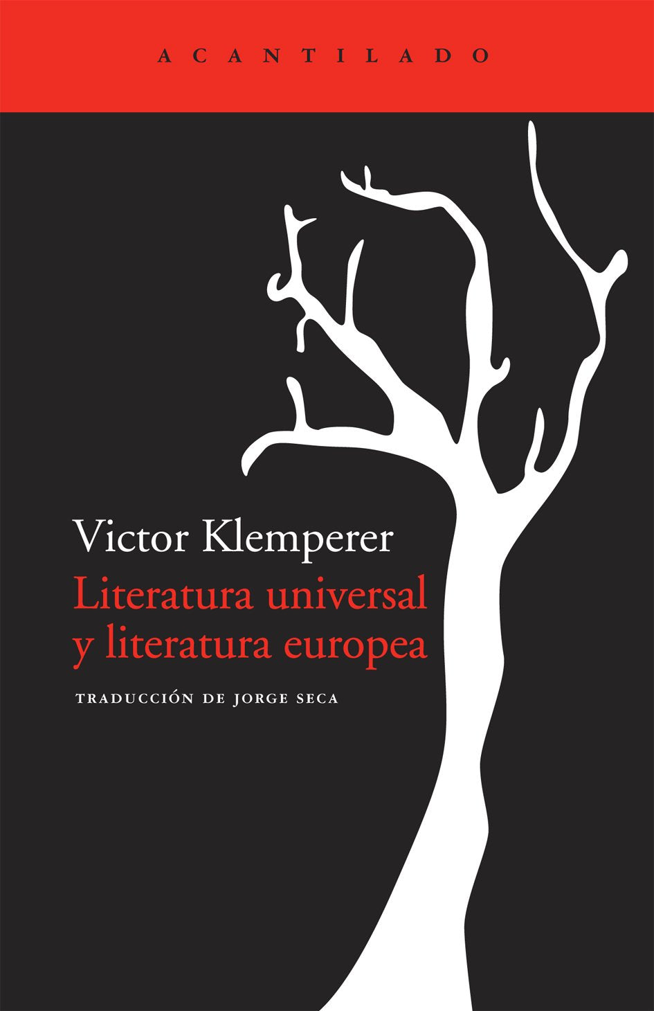 Literatura universal y literatura europea (Cuadernos del Acantilado)