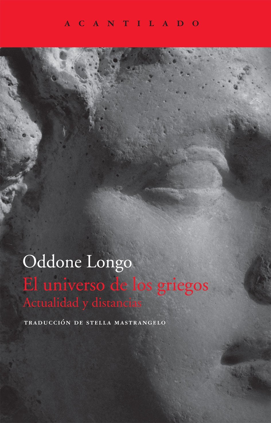El universo de los griegos: Actualidad y distancias: 181 (El Acantilado)