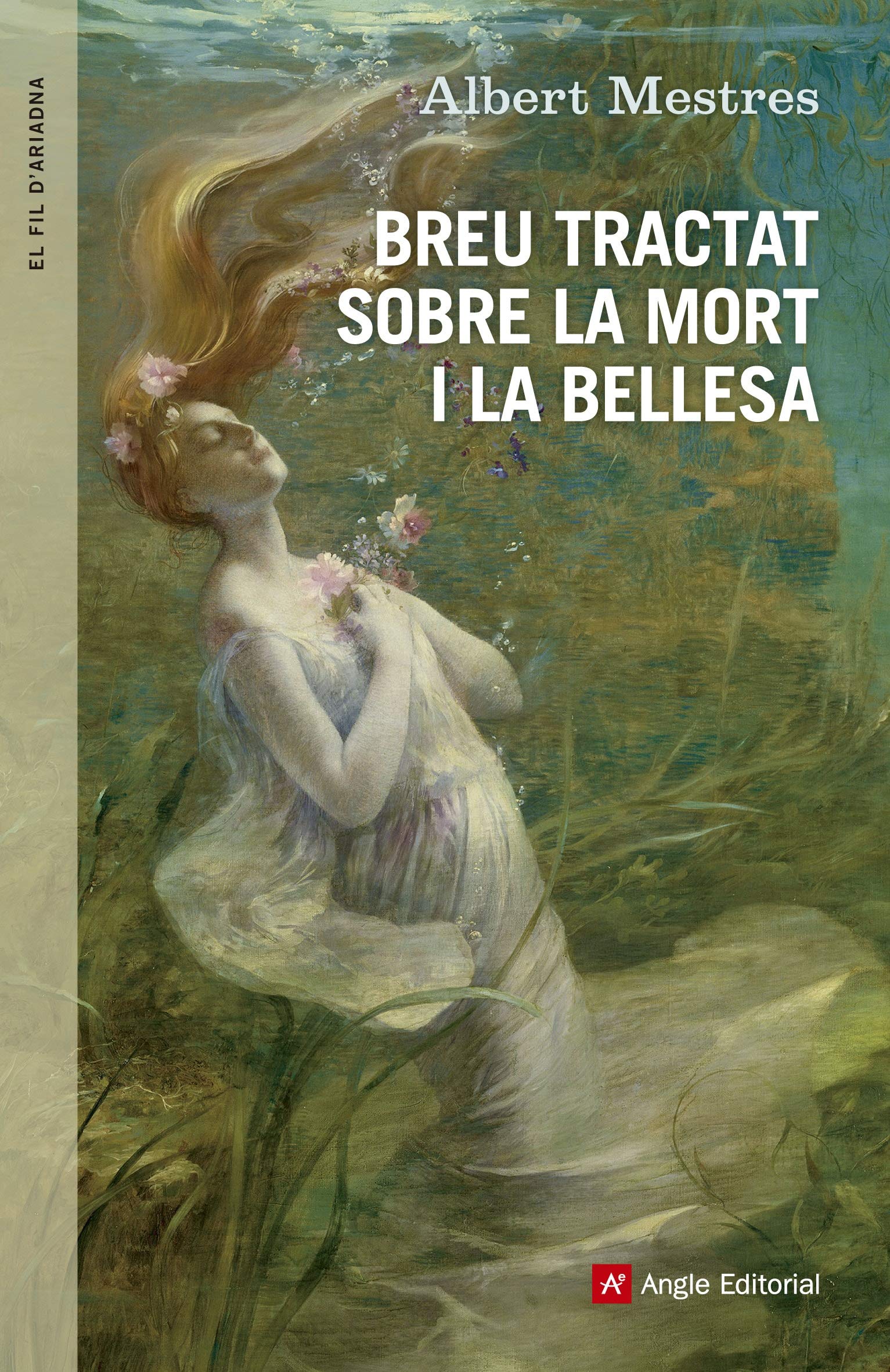 Breu Tractat Sobre La Mort I La Bellesa: 64 (El fil d'Ariadna)