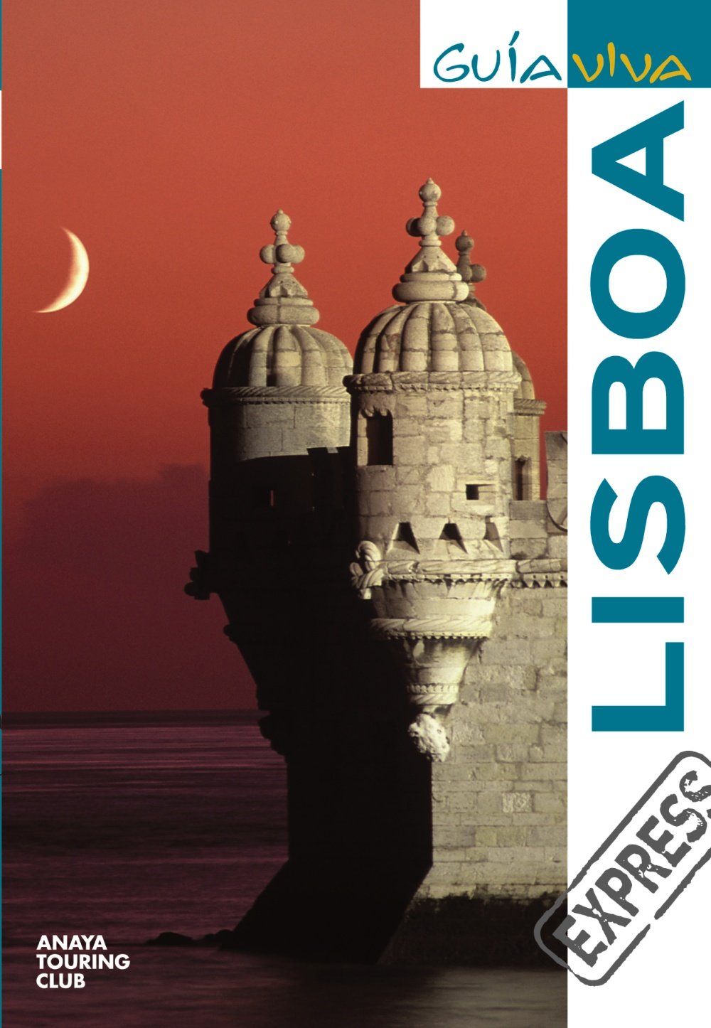 Lisboa (Guía Viva Express - Internacional)