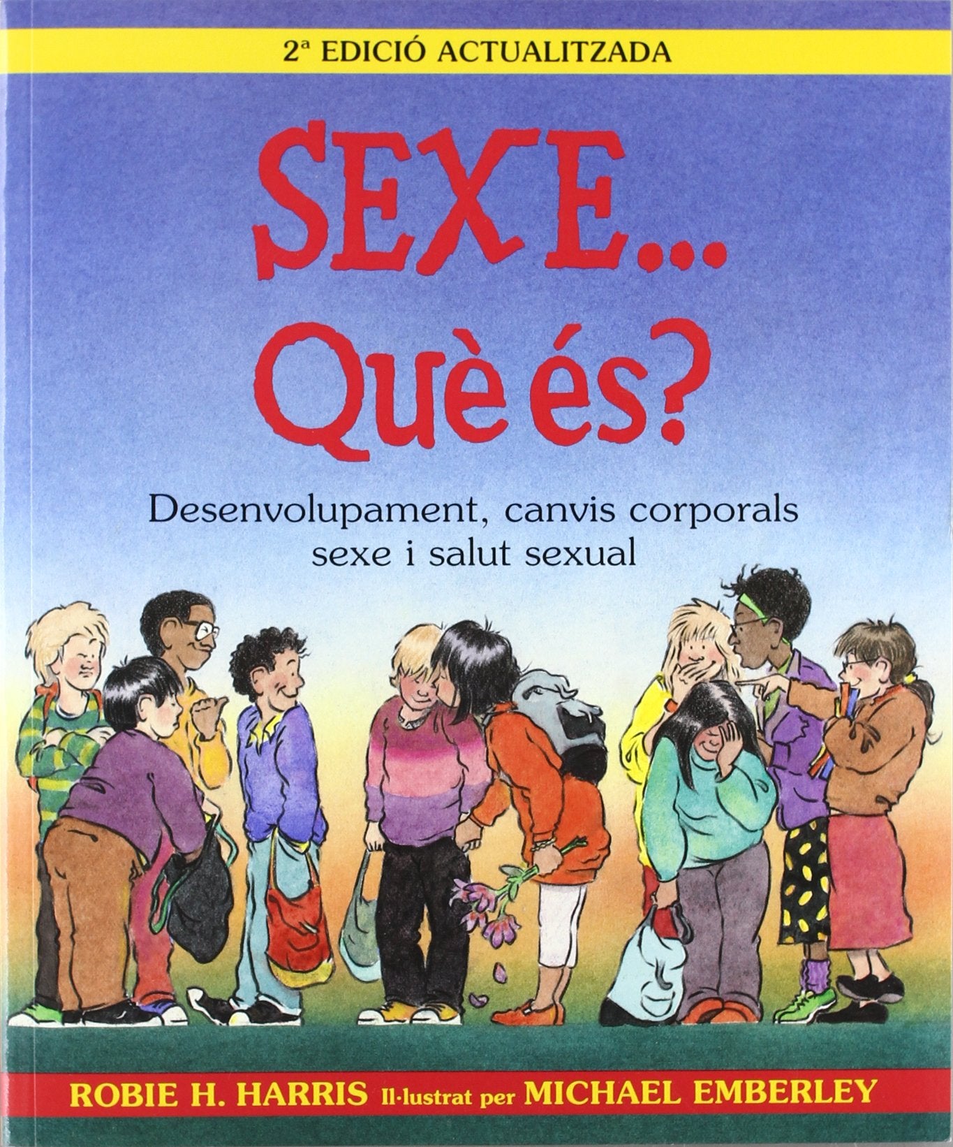 Sexe.......Que es! N.E: 041 (INFANTIL CATALÀ)