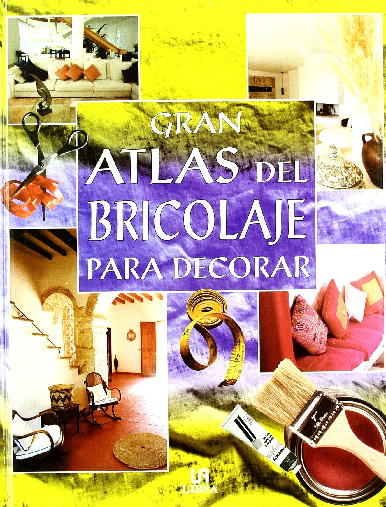 GRAN ATLAS BRICOLAGE DECORAR (SIN COLECCION)