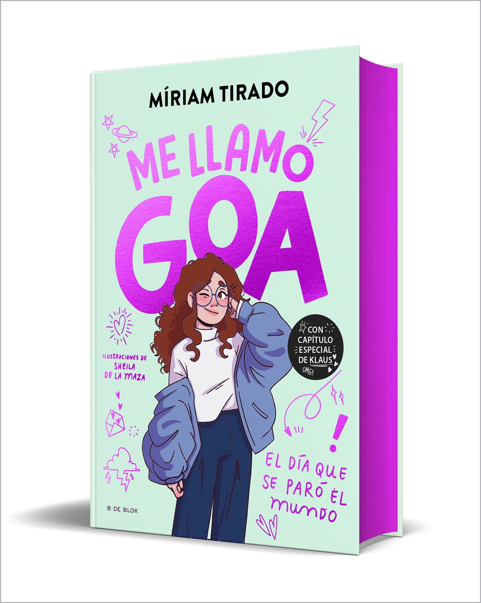 Me llamo Goa 1 - Me llamo Goa (edición especial limitada): El día que se paró el mundo (Libros para adolescentes)
