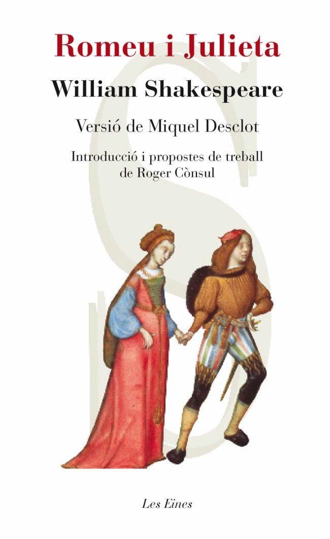 Romeu I Julieta (LES EINES)