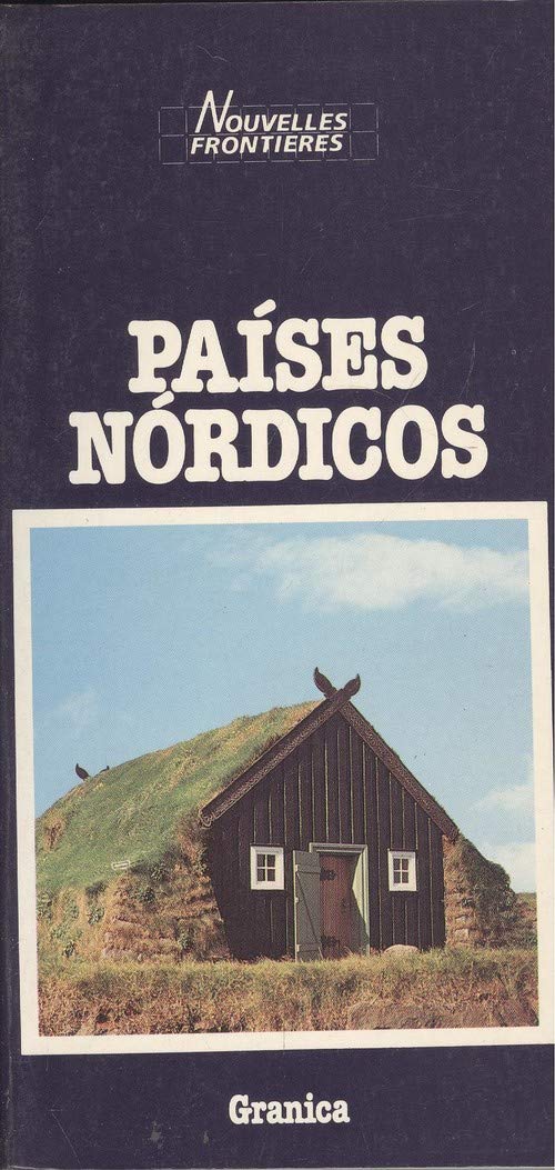 PAISES NORDICOS NOUVELLES FRONTIERES