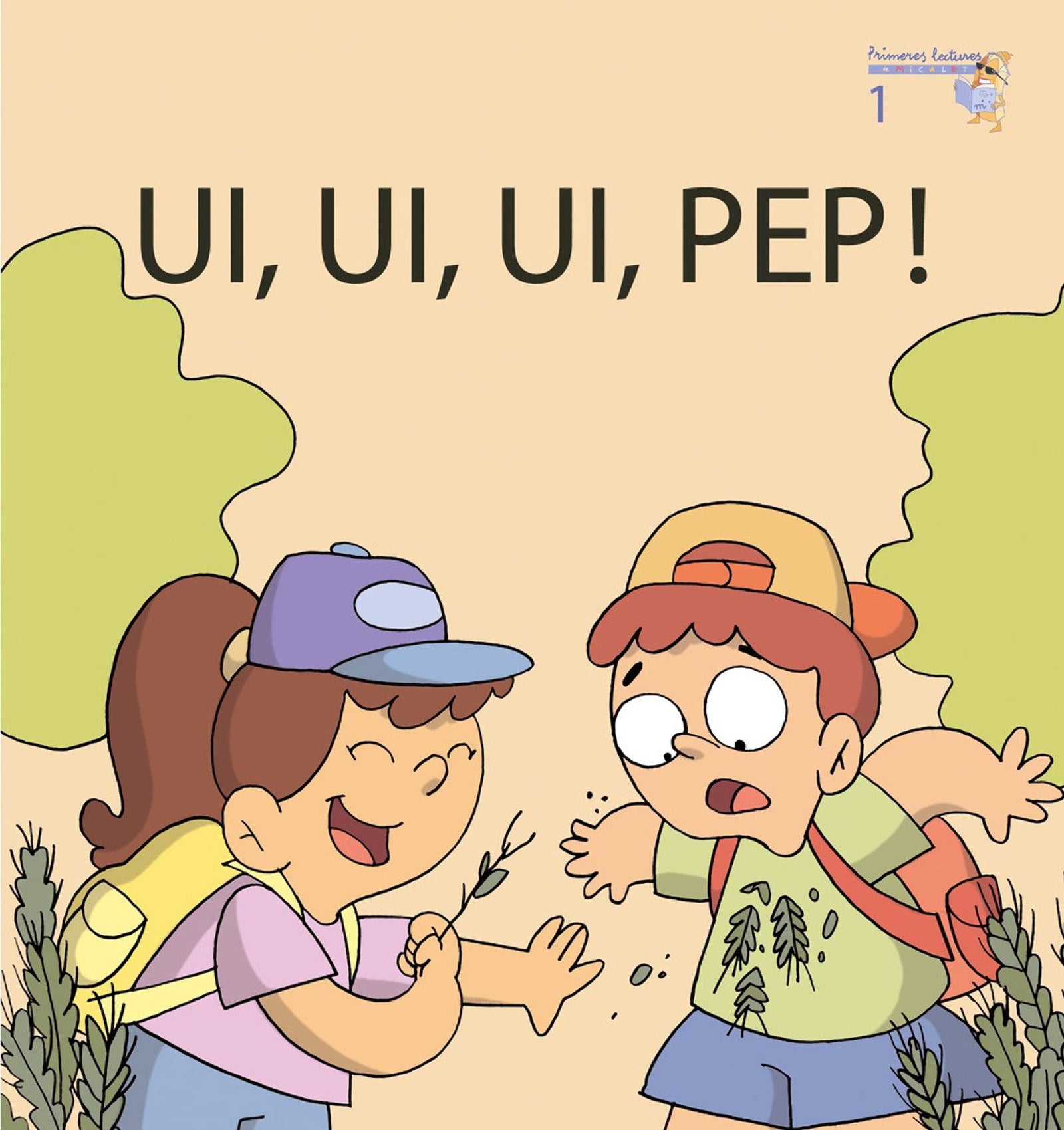 Ui, ui, ui, Pep! (Primeres lectures de Micalet (versió Majúscula)) - 9788476608517