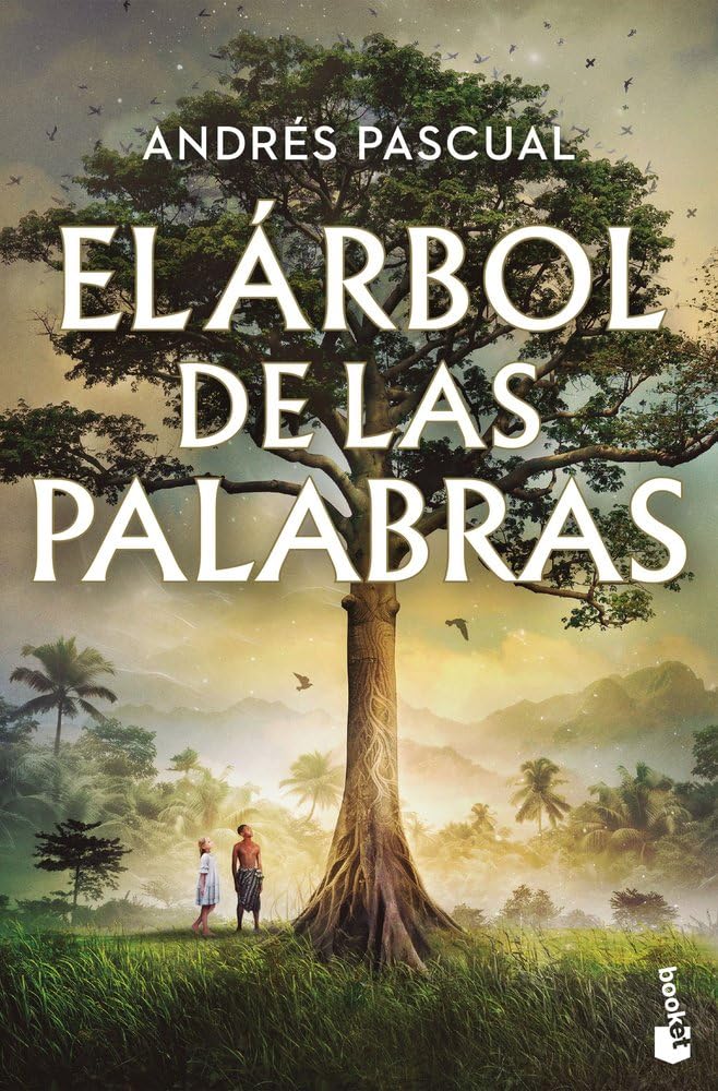 El árbol de las palabras (Novela)