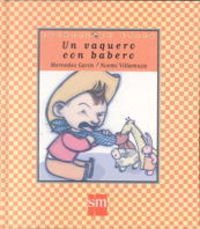Un vaquero con babero: 23 (Cuentos de ahora)