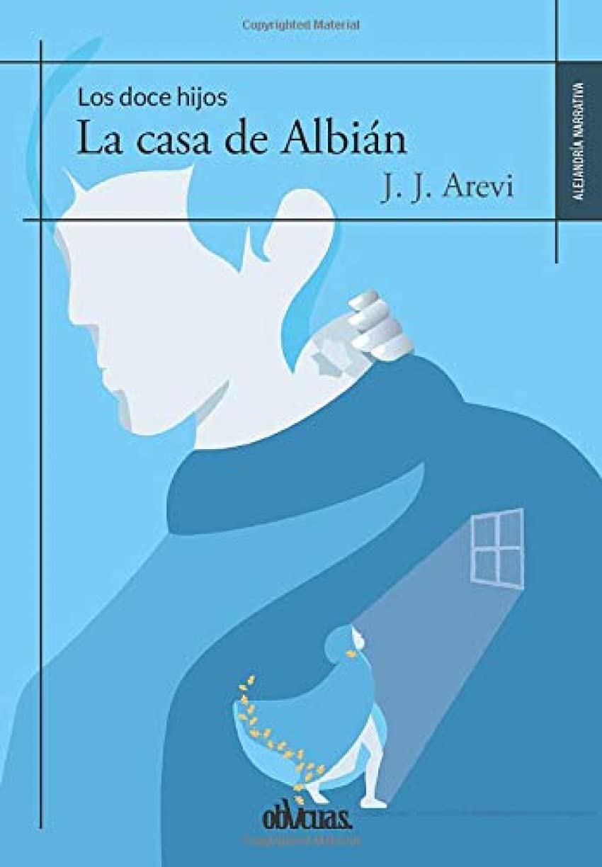 LA CASA DE ALBIÁN (NARRACIONES OBLICUAS)