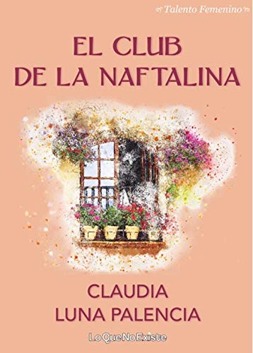El club de la naftalina (Talento femenino)