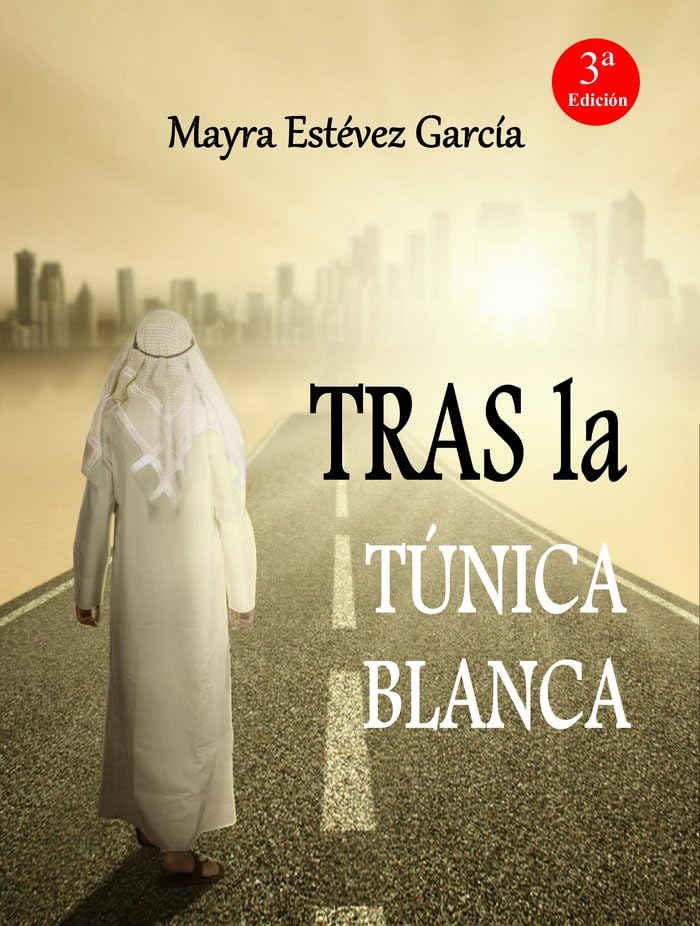 TRAS la TÚNICA BLANCA