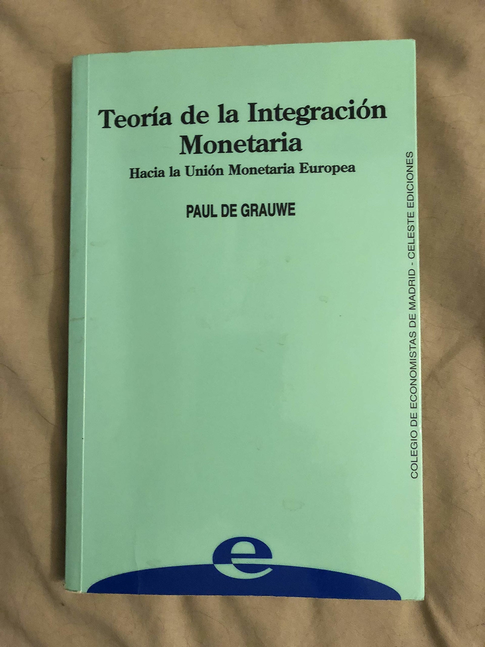 Teoria de la integracion monetaria