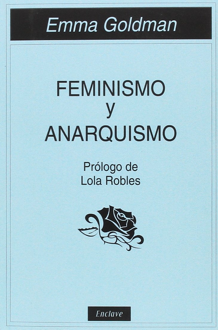Feminismo y anarquismo: 25 (TANGENTES)