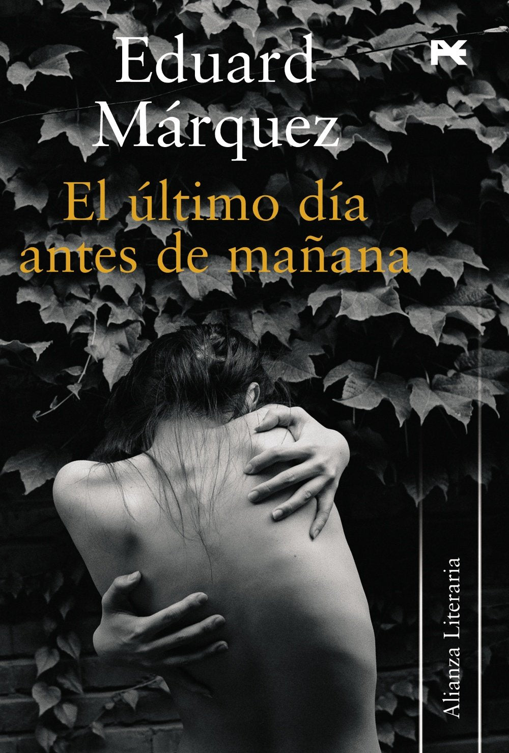 El último día antes de mañana (Alianza Literaria (AL))