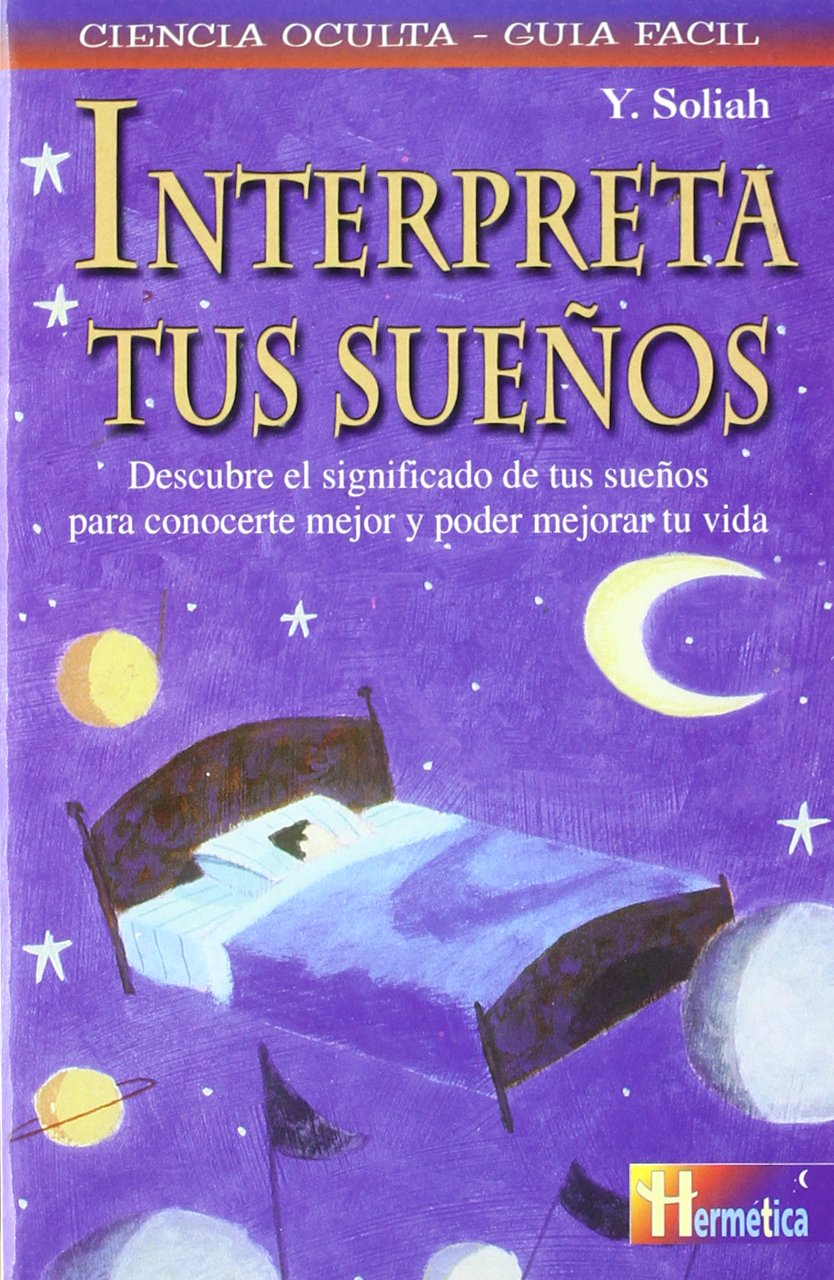Interpreta tus sueños: Descubre el mensaje oculto de tus sueños