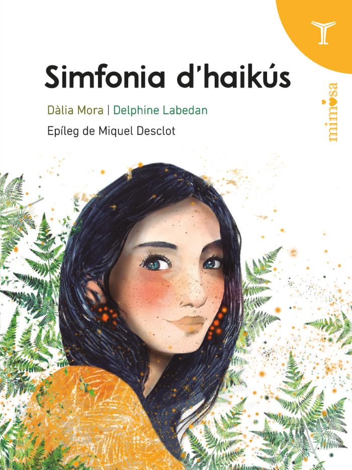 Simfonia d'haikús: 2 (mimosa)