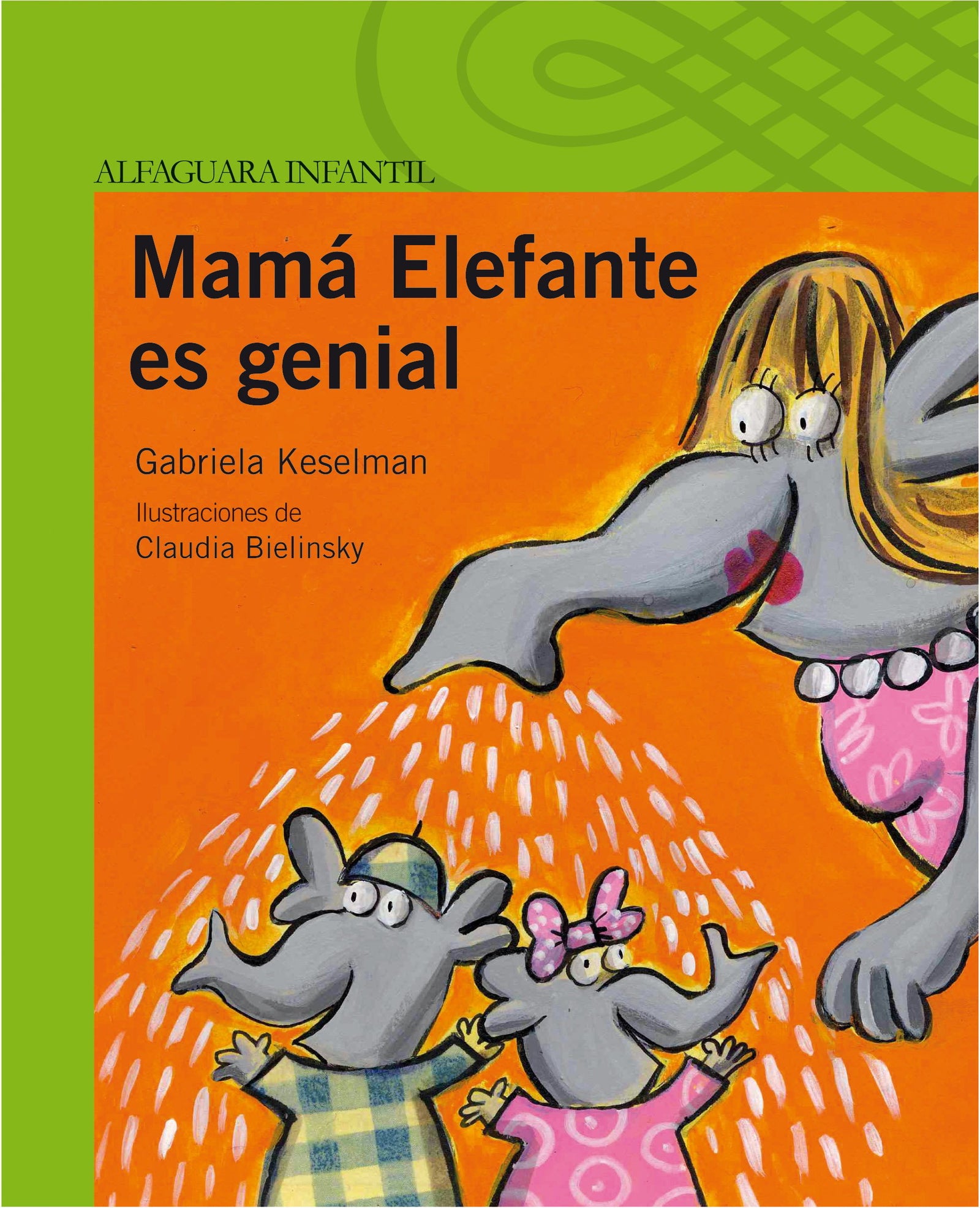 Mamá Elefante es genial (Serie Verde)