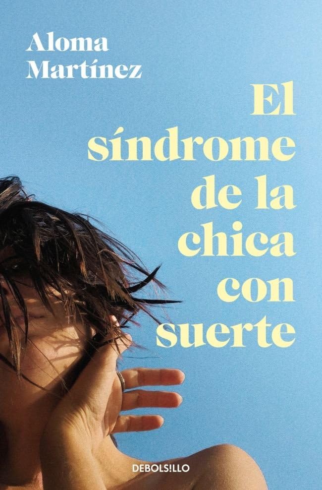 El síndrome de la chica con suerte (Best Seller)