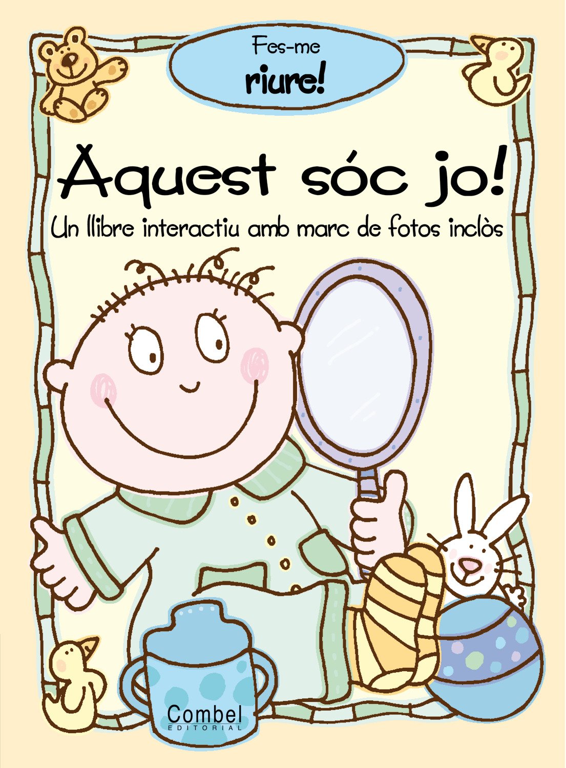 Aquest sóc jo!