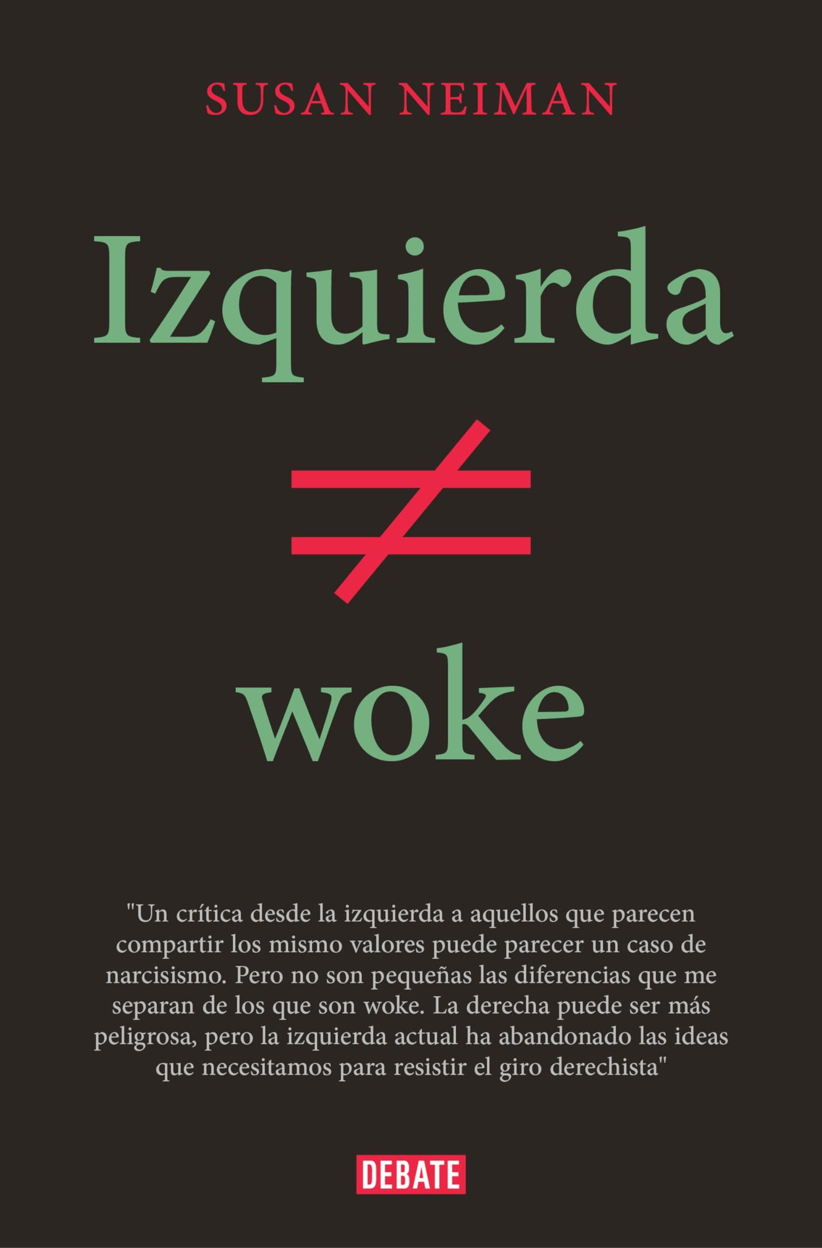 Izquierda no es woke (Política)