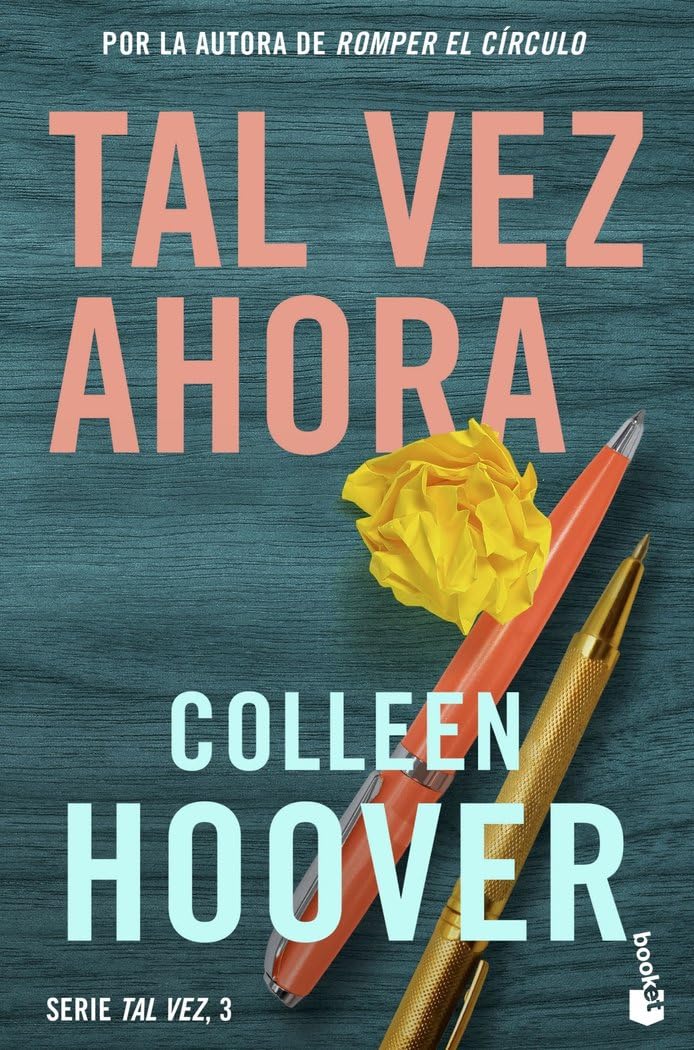 Tal vez ahora (Maybe Now): Serie Tal vez, 3 (Bestseller)
